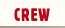 Crew